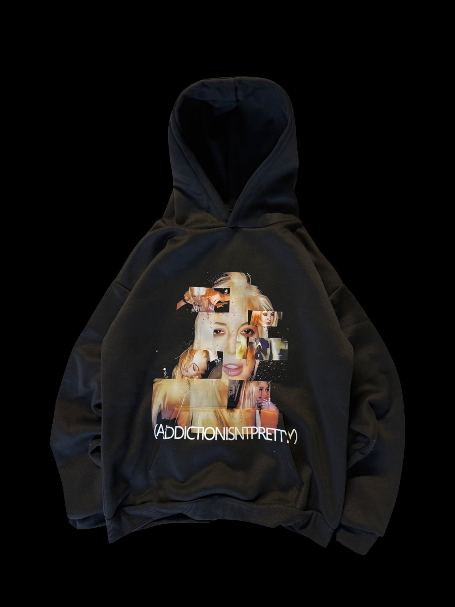 " addiction isn`t pretty" hoodie